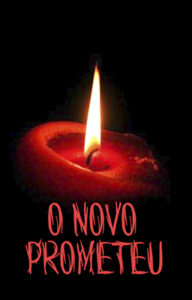 O Novo prometeu