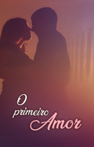 O Primeiro Amor