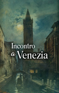 Incontro a Venezia