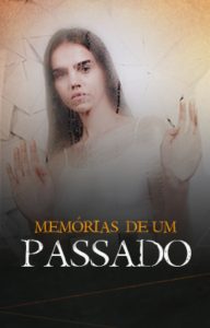 Memórias de um passado