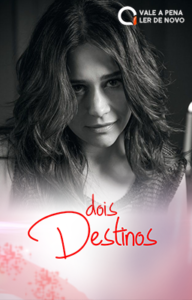 Dois Destinos