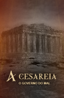 A Cesareia - O Governo do Mal - capa